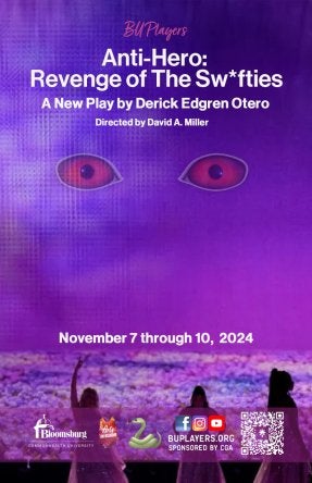 BU Players Poster for Anti-Hero: Revenge of the Sw*fties featuring a pair of red eyes looking out, with three girls at the bottom