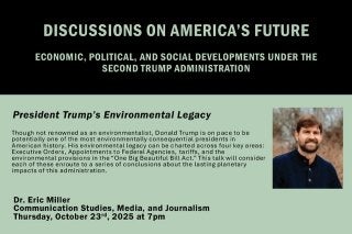 Poster for Eric Miller discussion on President Trump's Environmental Legacy