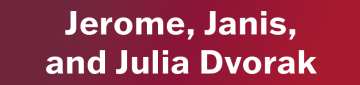 AIB Friend Sponsor Jerome, Janis, and Julia Dvorak