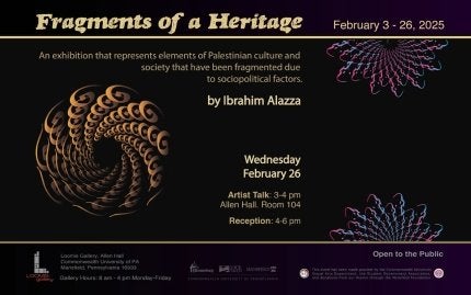 Promo for the Fragments of a Heritage&nbsp;by Ibrahim Alazza exhibition at the Loomis Gallery.