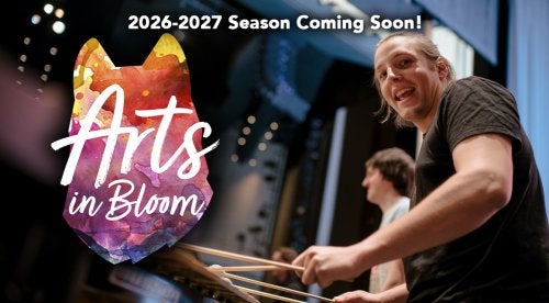 Arts In Bloom 2026-2027 Season Coming Soon!