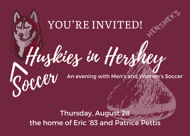 Maroon background with white lettering that says "YOU'RE INVITED Soccer Huskies in Hershey