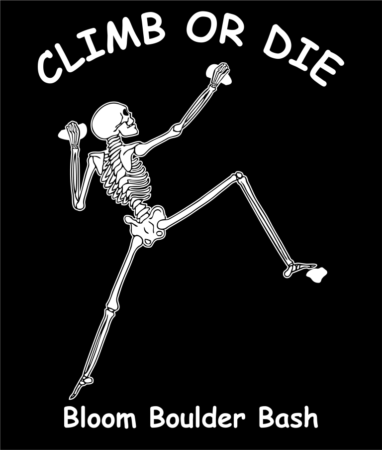 A skeleton rock climbing, with above text reading, "Climb or die," and bottom text reading, "Bloom Boulder Bash."